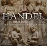 Image of Handel: Dixit Dominus; Ode for the Birthday of Queen Anne; Zadok the Priest (Music CD)