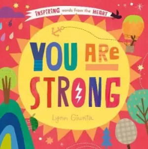 Image of You Are Strong by Isabel Otter