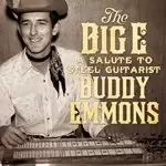 Image of Various Artists - Big E (A Salute to Steel Guitarist Buddy Emmon) (Music CD)