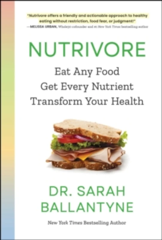 Image of Nutrivore : Eat Any Food, Get Every Nutrient, and Transform Your Health Paperback / softback