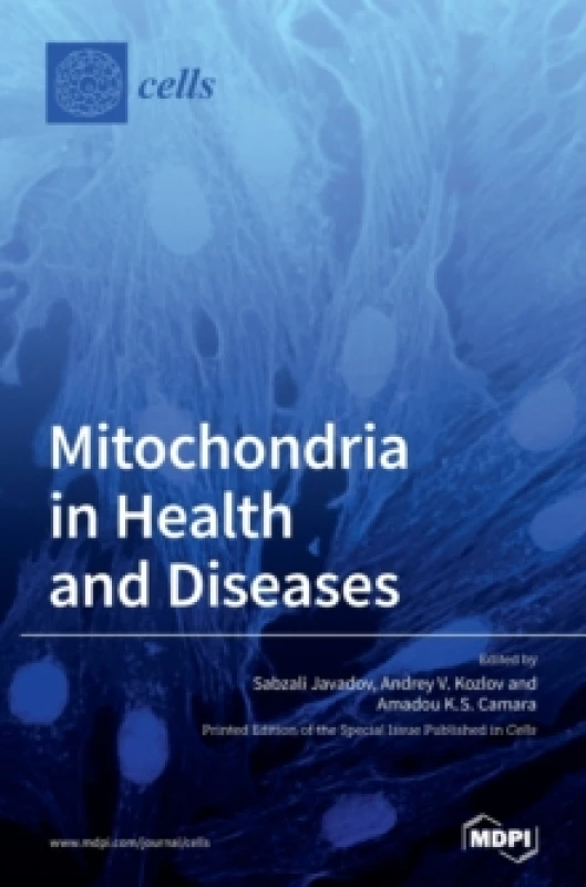 Image of Mitochondria in Health and Diseases Hardback
