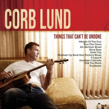 Image of Corb Lund - Things That Can't Be Undone Vinyl
