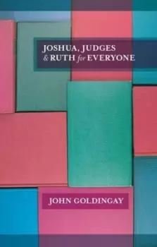 Image of Joshua Judges and Ruth for everyone by John Goldingay