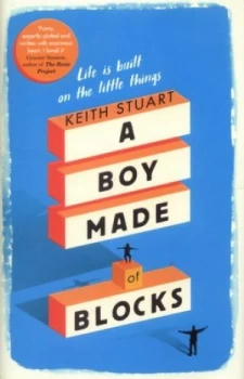 Image of A Boy Made of Blocks by Keith Stuart Hardback
