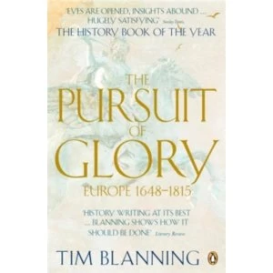 Image of The Pursuit of Glory: Europe 1648-1815 by Tim Blanning (Paperback, 2008)
