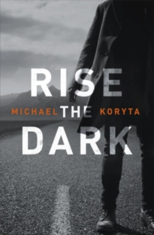 Image of Rise the Dark Paperback / softback
