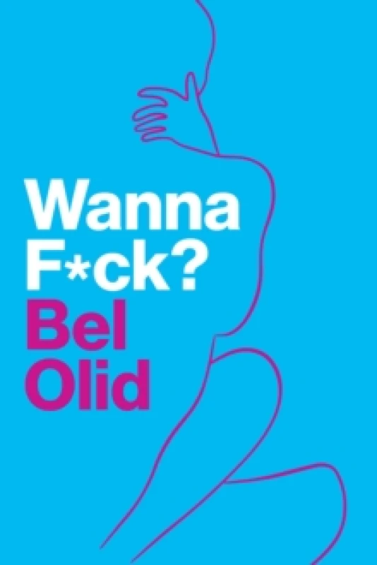 Image of Wanna F*ck? Paperback / softback