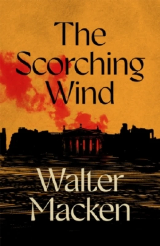Image of The Scorching Wind. Paperback. By Walter Macken Books