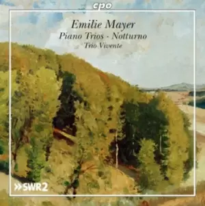 Image of Emilie Mayer Piano Trios/Notturno by Emilie Mayer CD Album