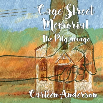 Image of Carleen Anderson - Cage Street Memorial - The Pilgrimage CD