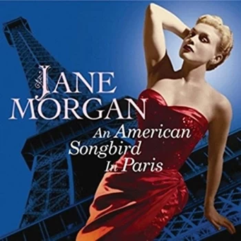 Image of Jane Morgan - An American Songbird in Paris CD