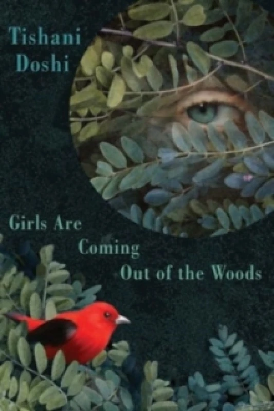 Image of Girls Are Coming Out of the Woods Paperback / softback