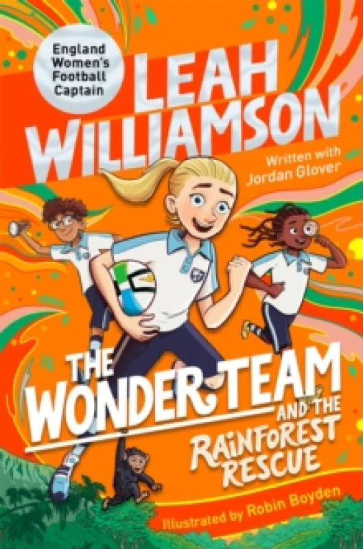 Image of The Wonder Team and the Rainforest Rescue Paperback / softback