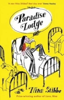 Image of Paradise Lodge by Nina Stibbe Book