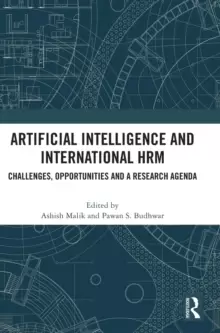 Image of Artificial Intelligence and International HRM : Challenges, Opportunities and a Research Agenda