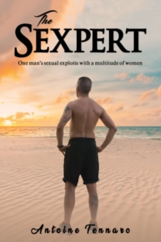 Image of The Sexpert : One man's sexual exploits with a multitude of women Paperback / softback