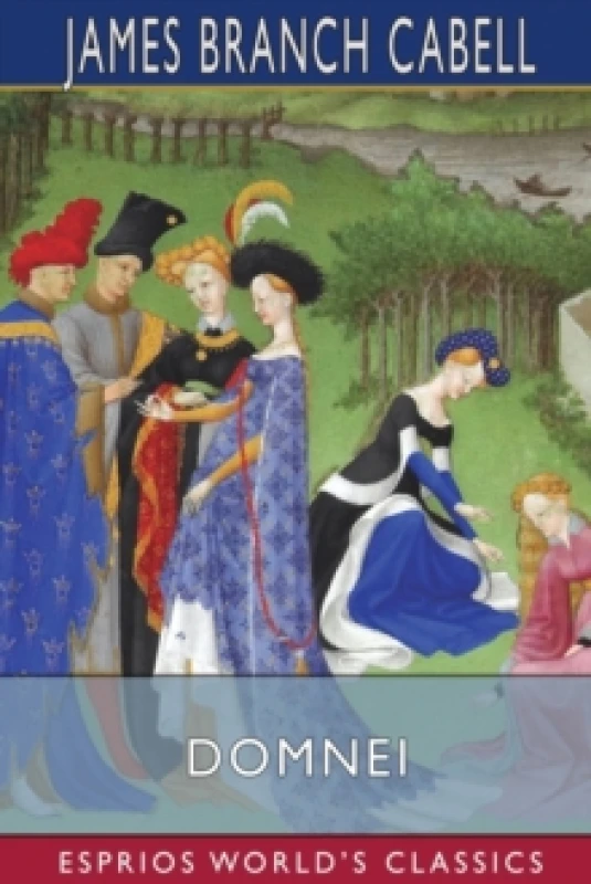 Image of Domnei (Esprios Classics). Paperback. By James Branch Cabell Books