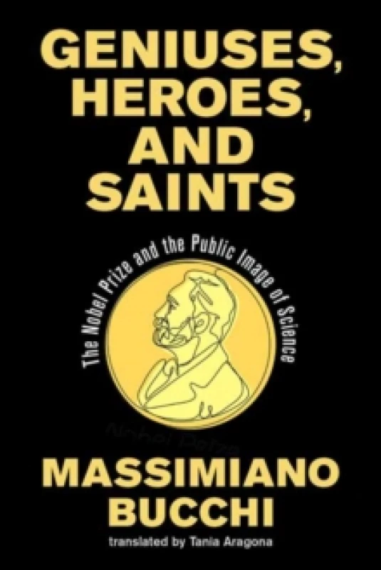 Image of Geniuses, Heroes, and Saints. Paperback. By Massimiano Bucchi Books