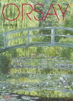Image of Orsay by Michel Laclotte and Genevive Lacambre and Claire Frches-Thory Paperback