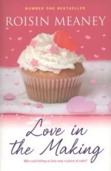 Image of Love in the Making by Roisin Meaney Paperback