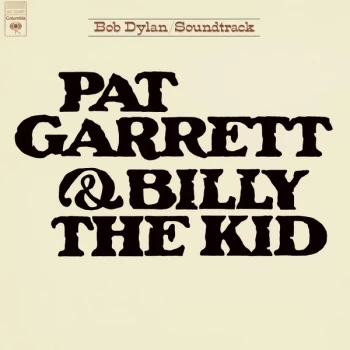 Image of Bob Dylan - Pat Garrett & Billy The Kid Original Soundtrack Recording Vinyl