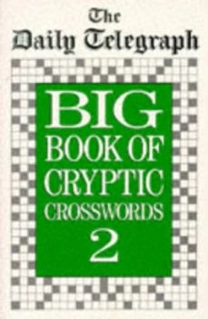 Image of The Daily Telegraph Big Book of Cryptic Crosswords 2 by The Daily Telegraph Book