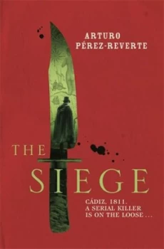 Image of The Siege by Arturo Perez-Reverte Paperback
