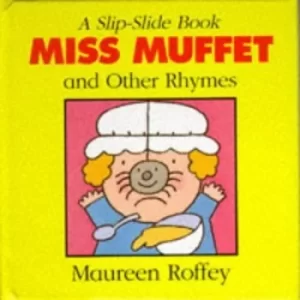 Image of Miss Muffet and other rhymes by Maureen Roffey