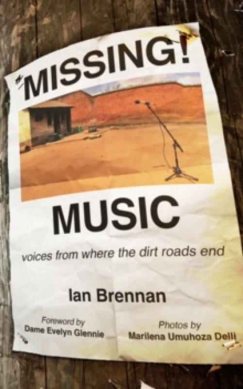 Image of Missing Music : Voices from Where the Dirt Road Ends Paperback / softback