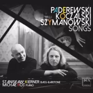 Image of Paderewski/Koczalski/Szymanowski Songs by Ignacy Jan Paderewski CD Album