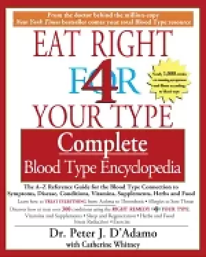 Image of eat right for your type complete blood type encyclopedia