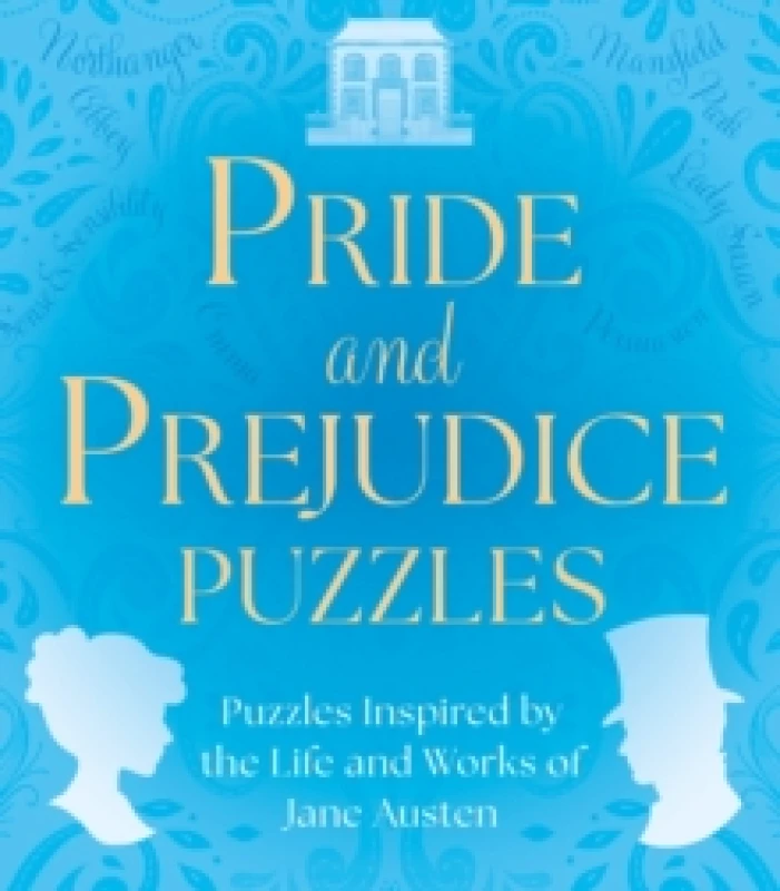 Image of Pride and Prejudice Puzzles : Puzzles Inspired by the Life and Works of Jane Austen Paperback / softback