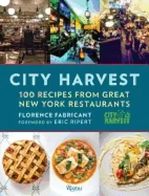 Image of city harvest 100 recipes from great new york restaurants
