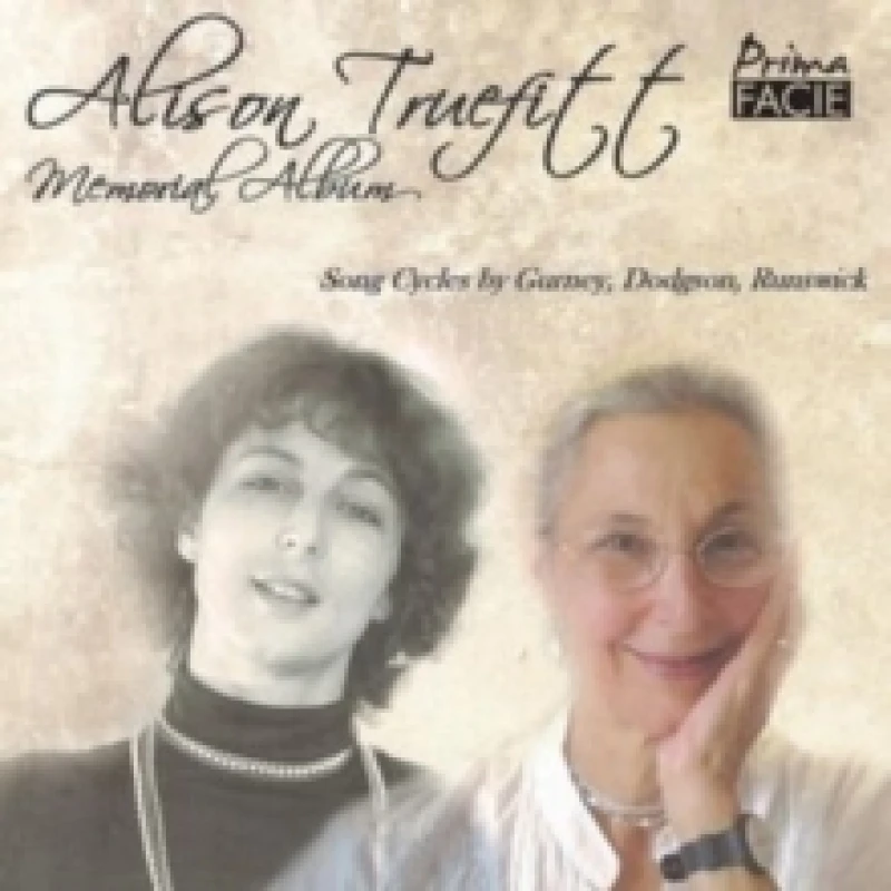 Image of Alison Truefitt: Memorial Album: Song Cycles By Gurney, Dodgson, Runswick CD / Album
