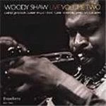 Image of Woody Shaw - Woody Shaw Live Vol.2