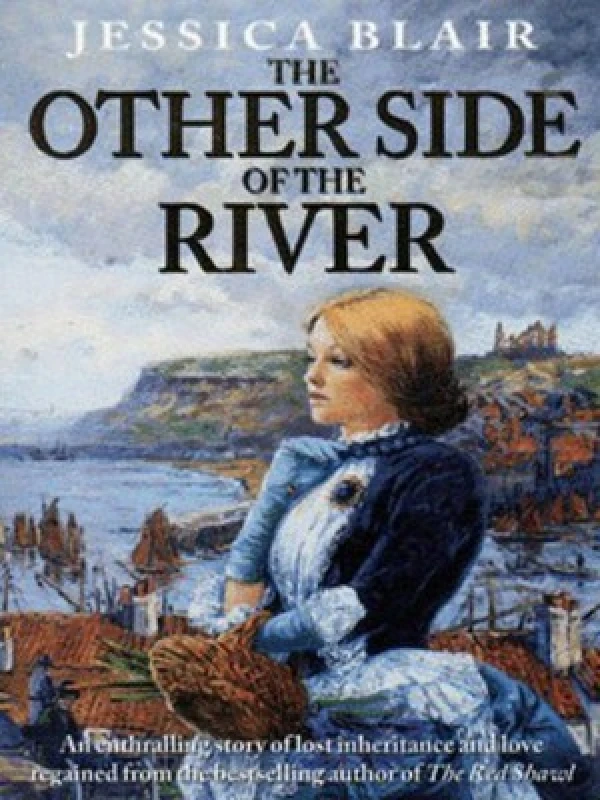 Image of The Other Side of the River. Paperback. By Jessica Blair Books