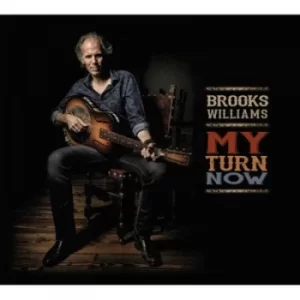 Image of My Turn Now by Brooks Williams CD Album