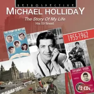 Image of The Story of My Life His 59 Finest by Michael Holliday CD Album