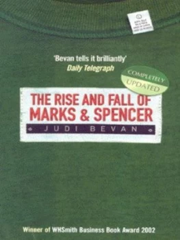 Image of The Rise and Fall of Marks and Spencer by Judi Bevan Paperback
