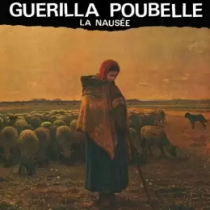 Image of La Nausee by Guerilla Poubelle CD Album