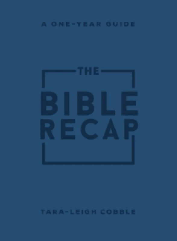 Image of The Bible Recap. Leather / fine binding. By TaraLeigh Cobble Books