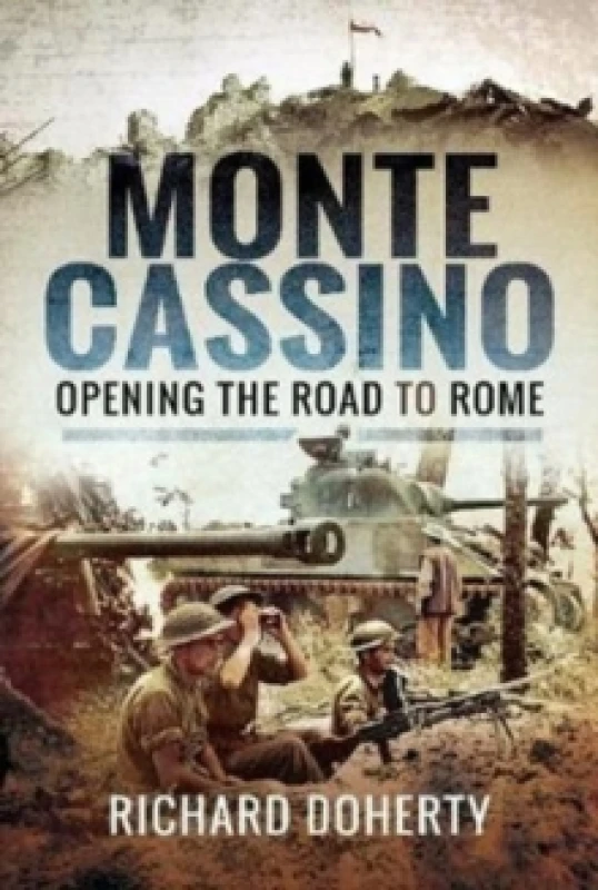 Image of Monte Cassino : Opening the Road to Rome Hardback