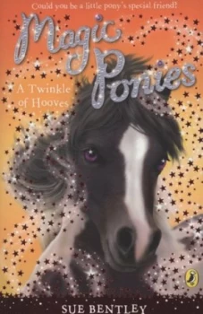 Image of A Twinkle of Hooves by Sue Bentley Book