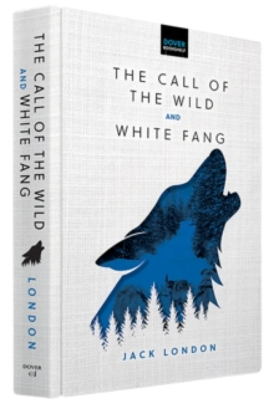 Image of The Call of the Wild & White Fang. Hardback. By Jack London, Jack London Books