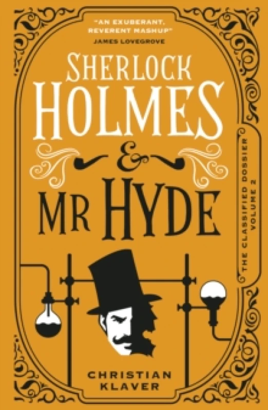 Image of The Classified Dossier - Sherlock Holmes and Mr Hyde Hardback
