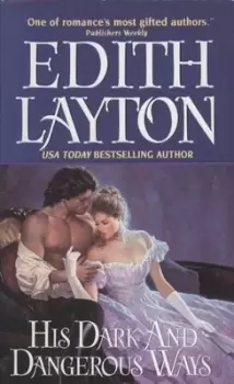 Image of His dark and dangerous ways by Edith Layton