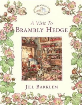 Image of A Visit to Brambly Hedge by Jill Barklem Hardback