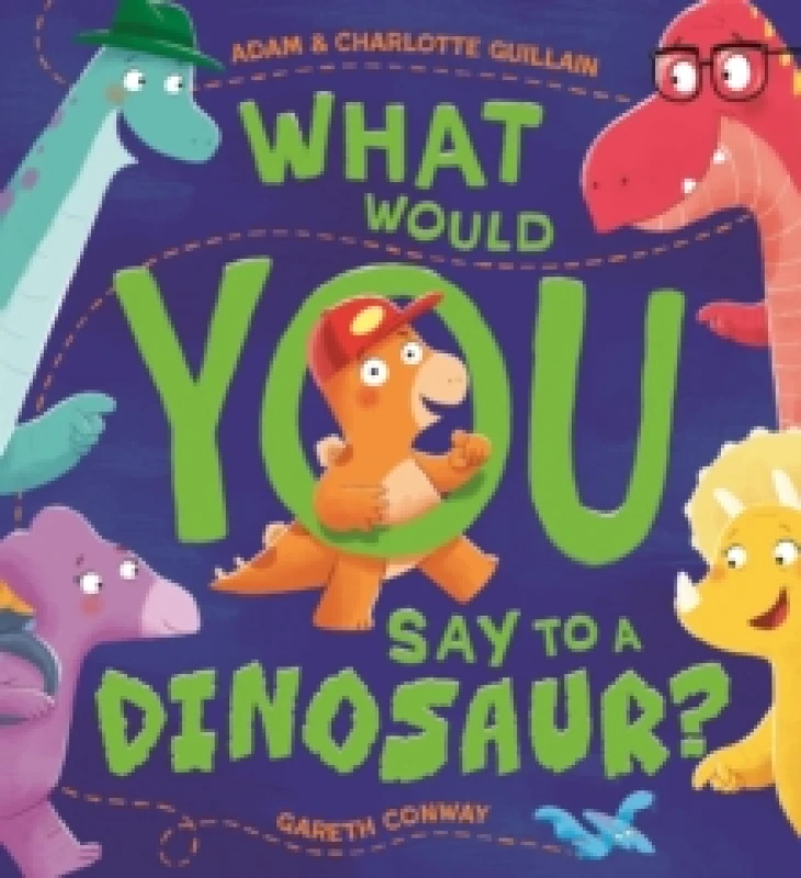 Image of What Would You Say to a Dinosaur? Paperback / softback