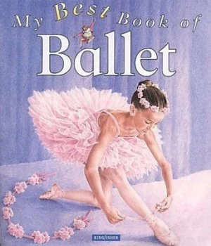 Image of My Best Book of Ballet by Angela Wilkes Paperback
