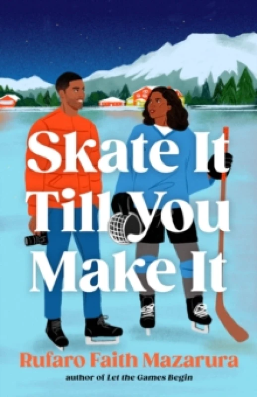 Image of Skate It Till You Make It. Paperback. By Rufaro Faith Mazarura Books